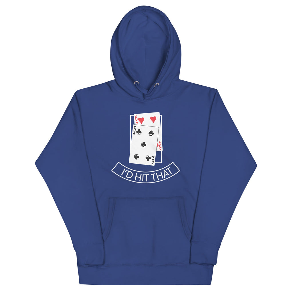 I'd Hit That Unisex Hoodie