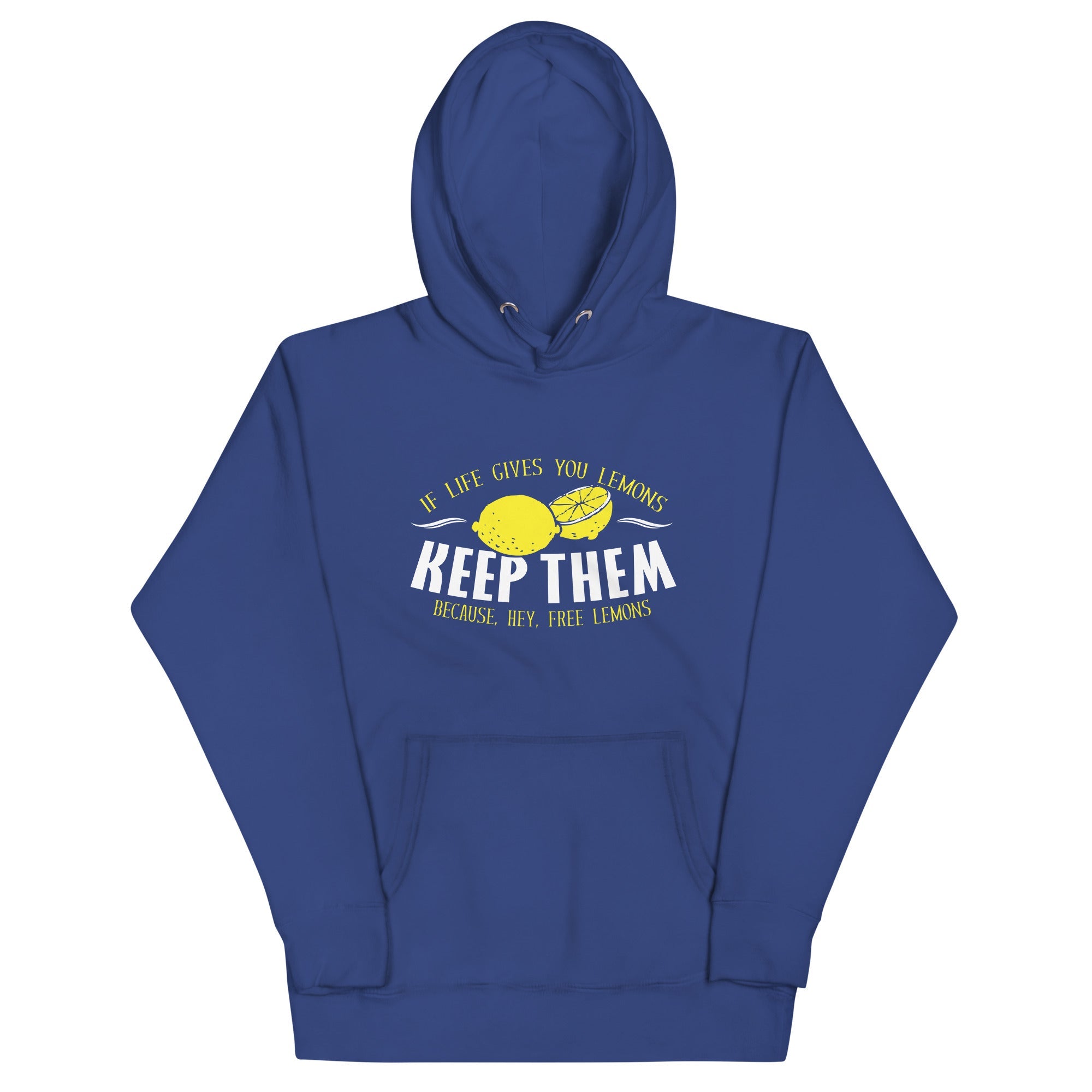 If Life Gives You Lemons Unisex Hoodie