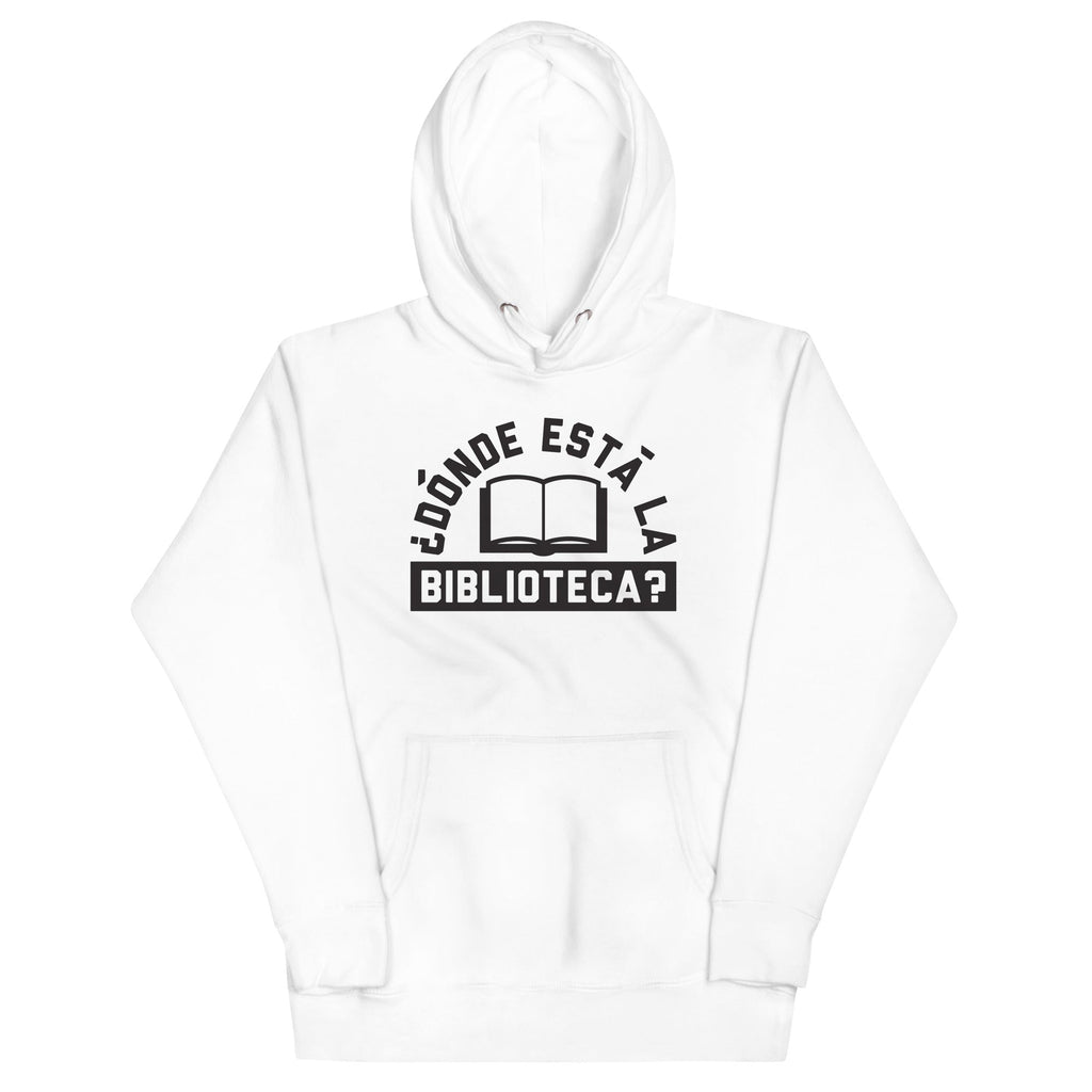 Donde Esta La Biblioteca? Unisex Hoodie
