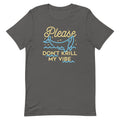 Please Don't Krill My Vibe Men's Signature Tee