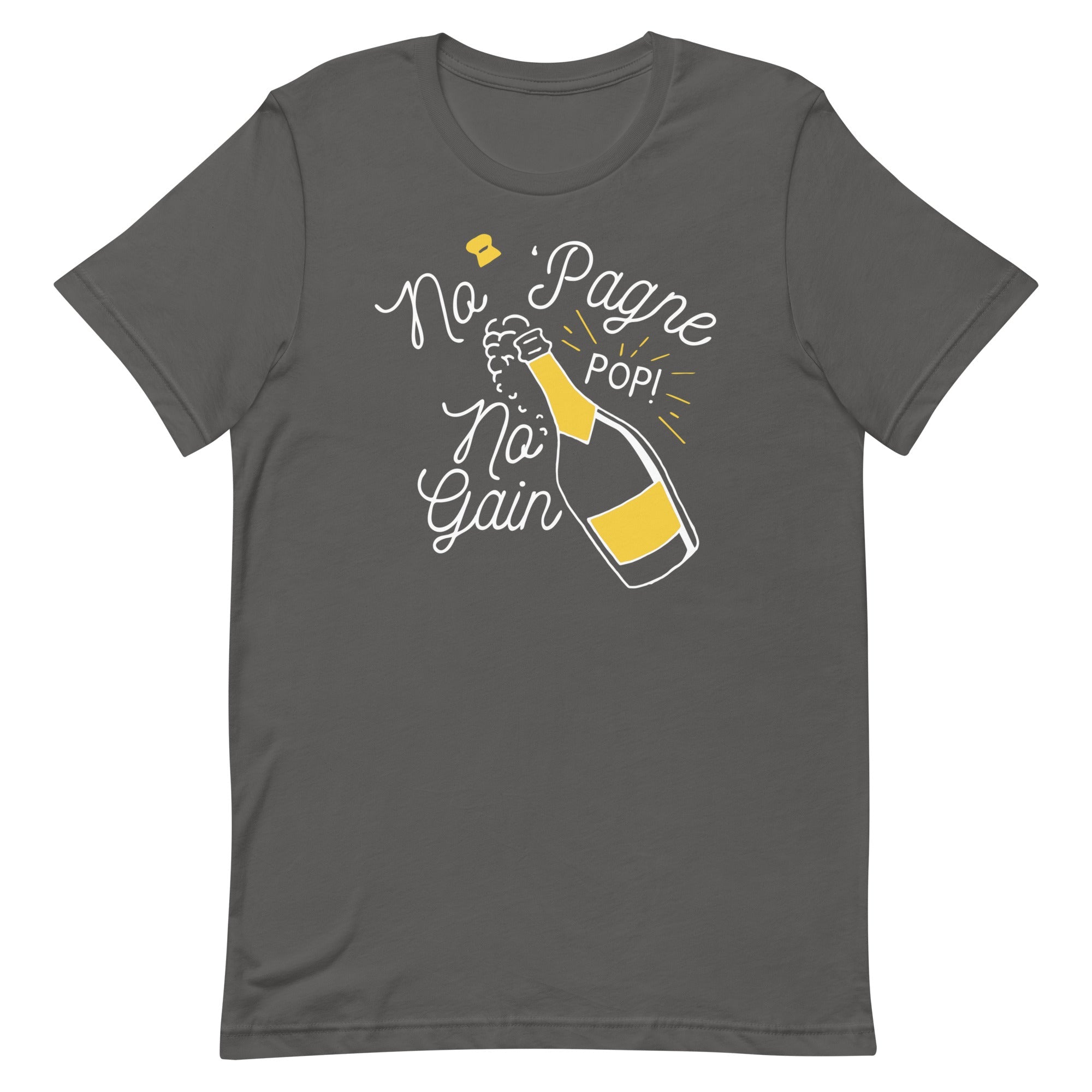 No 'Pagne No Gain Men's Signature Tee