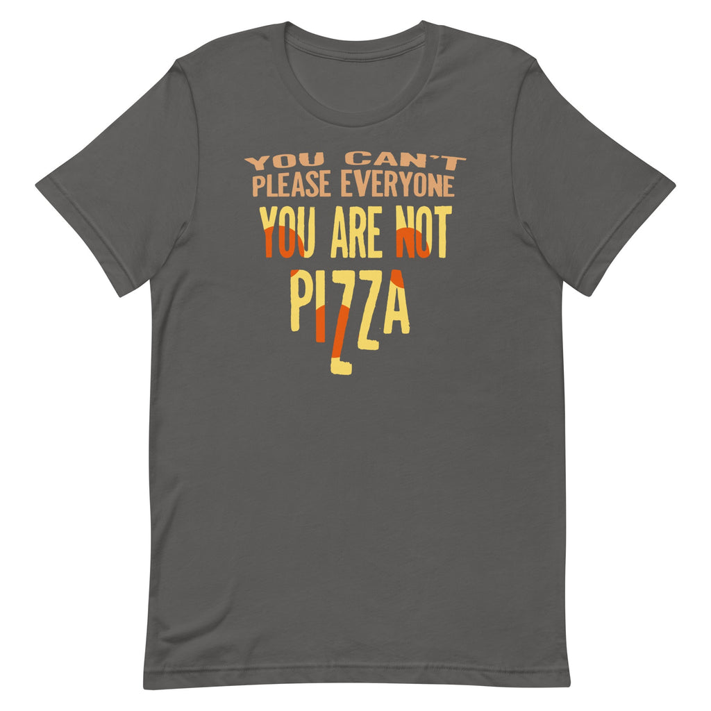 You Are Not Pizza Men's Signature Tee