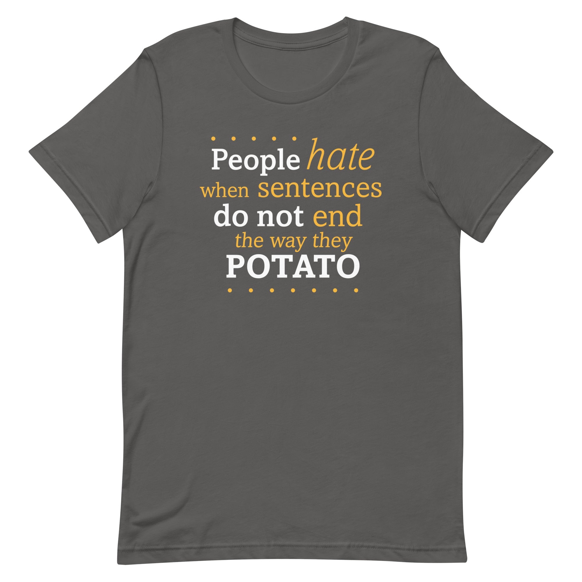 Sentences That End In Potato Men's Signature Tee