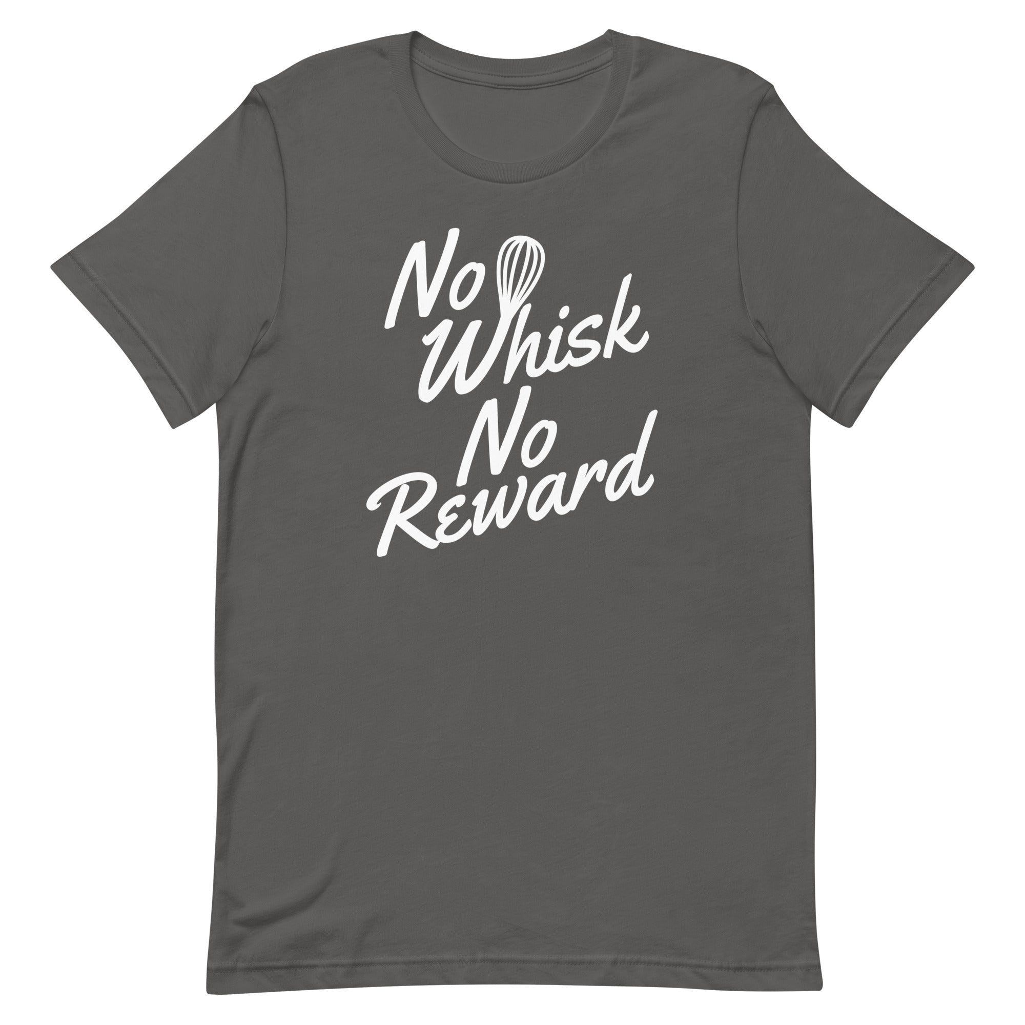 No Whisk No Reward Men's Signature Tee