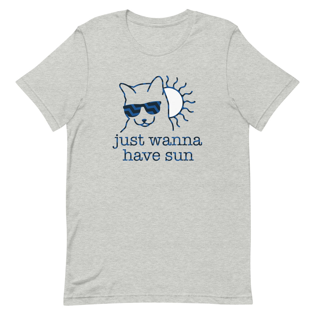 Just Wanna Have Sun Men's Signature Tee