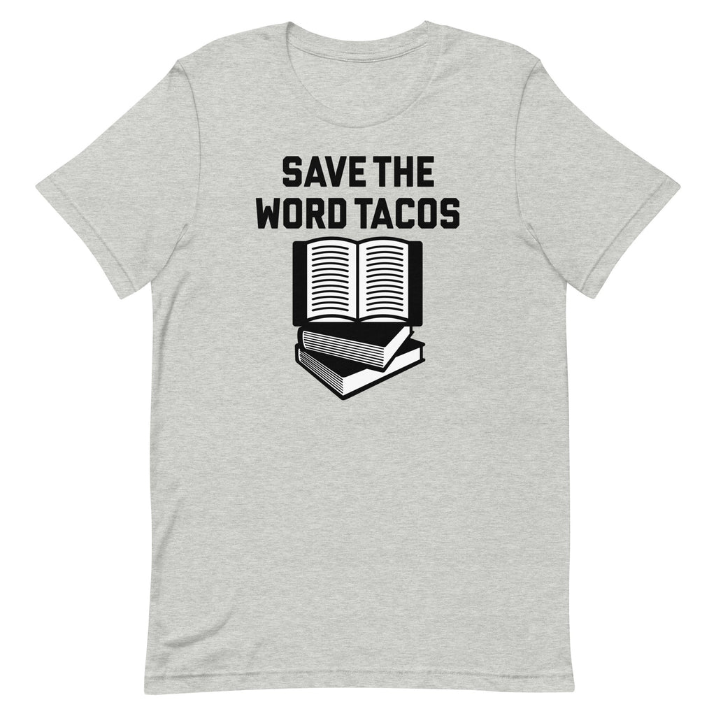 Save The Word Tacos Men's Signature Tee