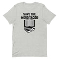 Save The Word Tacos Men's Signature Tee