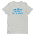 I Am Serious, And Don't Call Me Shirley Men's Signature Tee