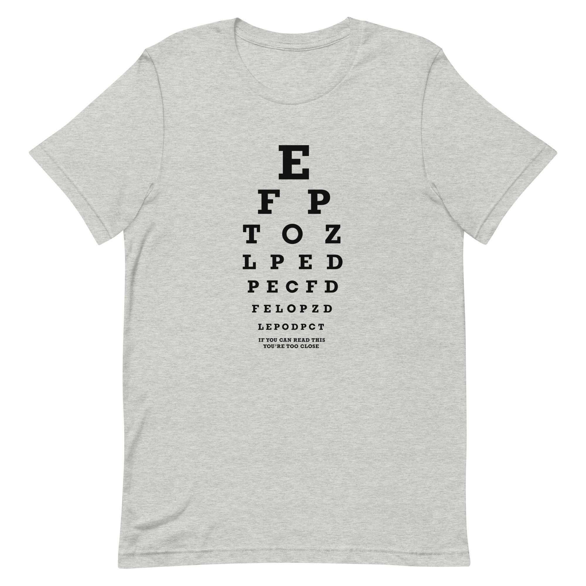 Too Close Eye Chart Men's Signature Tee