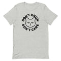 Don't Know Don't Care Men's Signature Tee