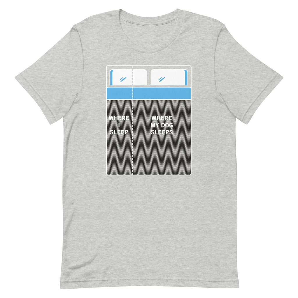 Where I Sleep, Where My Dog Sleeps Men's Signature Tee