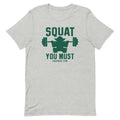 Squat You Must Men's Signature Tee