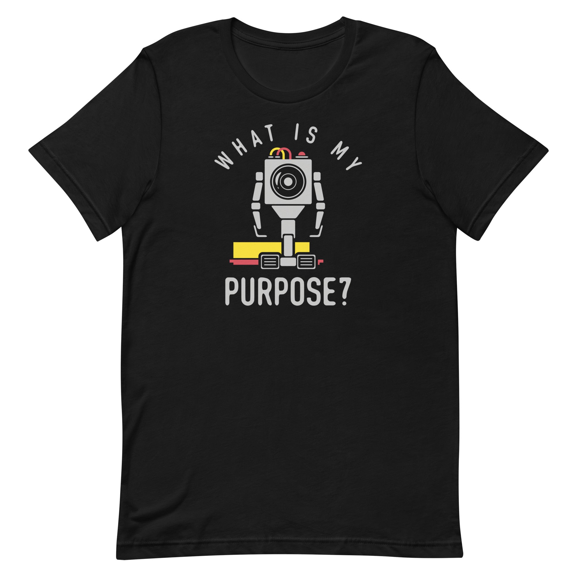 What Is My Purpose? Men's Signature Tee
