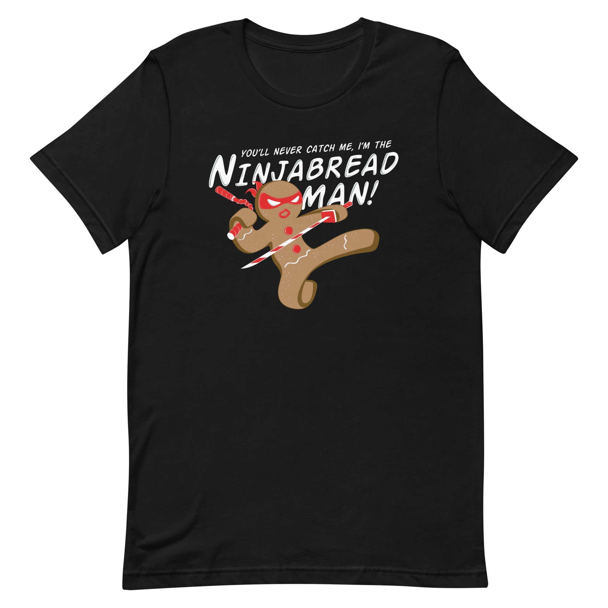 I'm The Ninjabread Man! Men's Signature Tee
