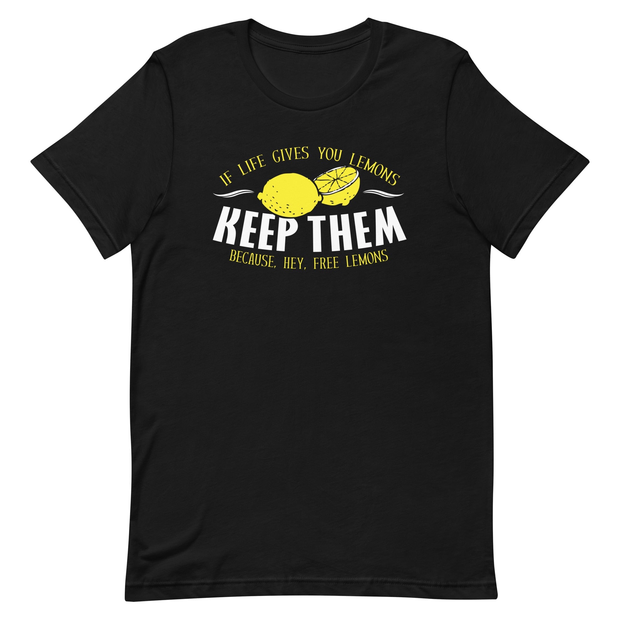 If Life Gives You Lemons Men's Signature Tee