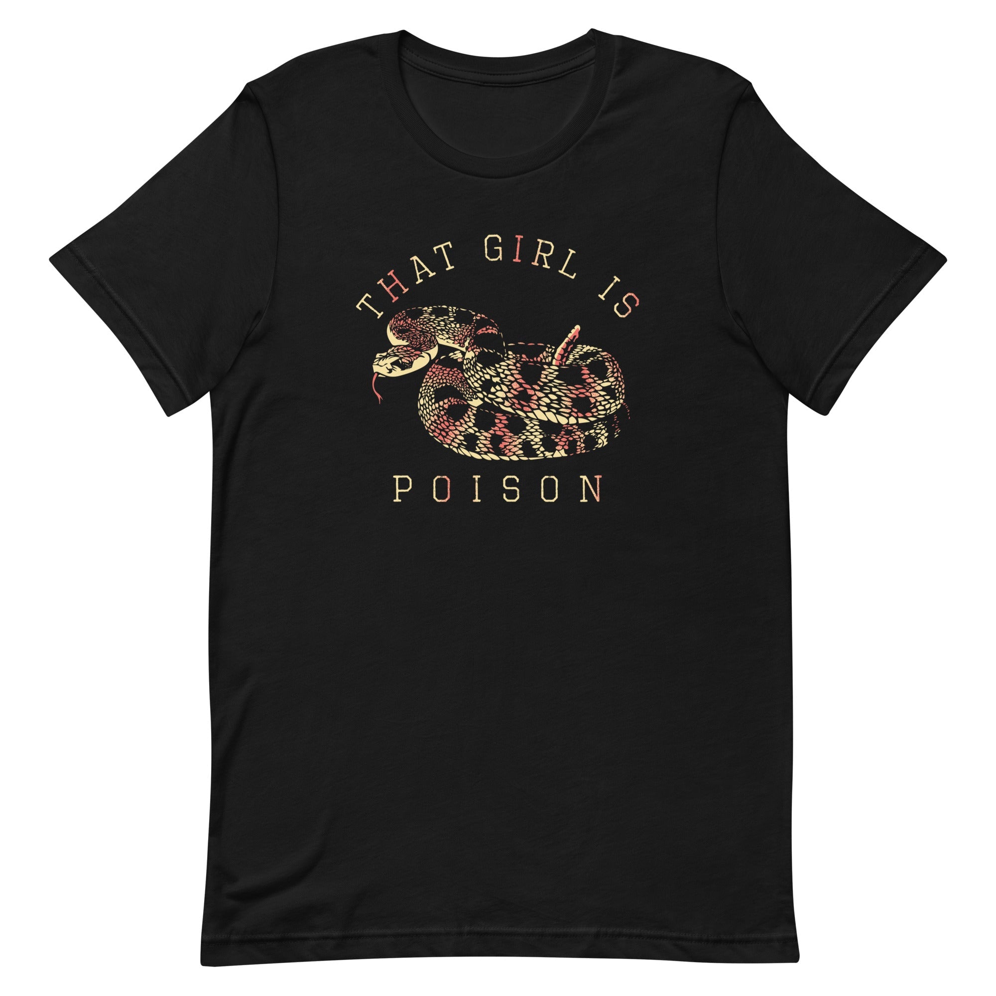 That Girl Is Poison Men's Signature Tee