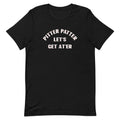 Pitter Patter Let's Get At'er Men's Signature Tee