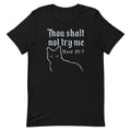 Thou Shalt Not Try Me Men's Signature Tee