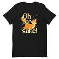 Oh For Fox Sake! Men's Signature Tee