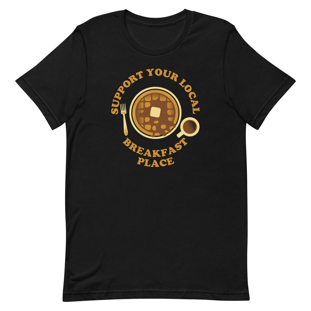 Support Your Local Breakfast Place Men's Signature Tee