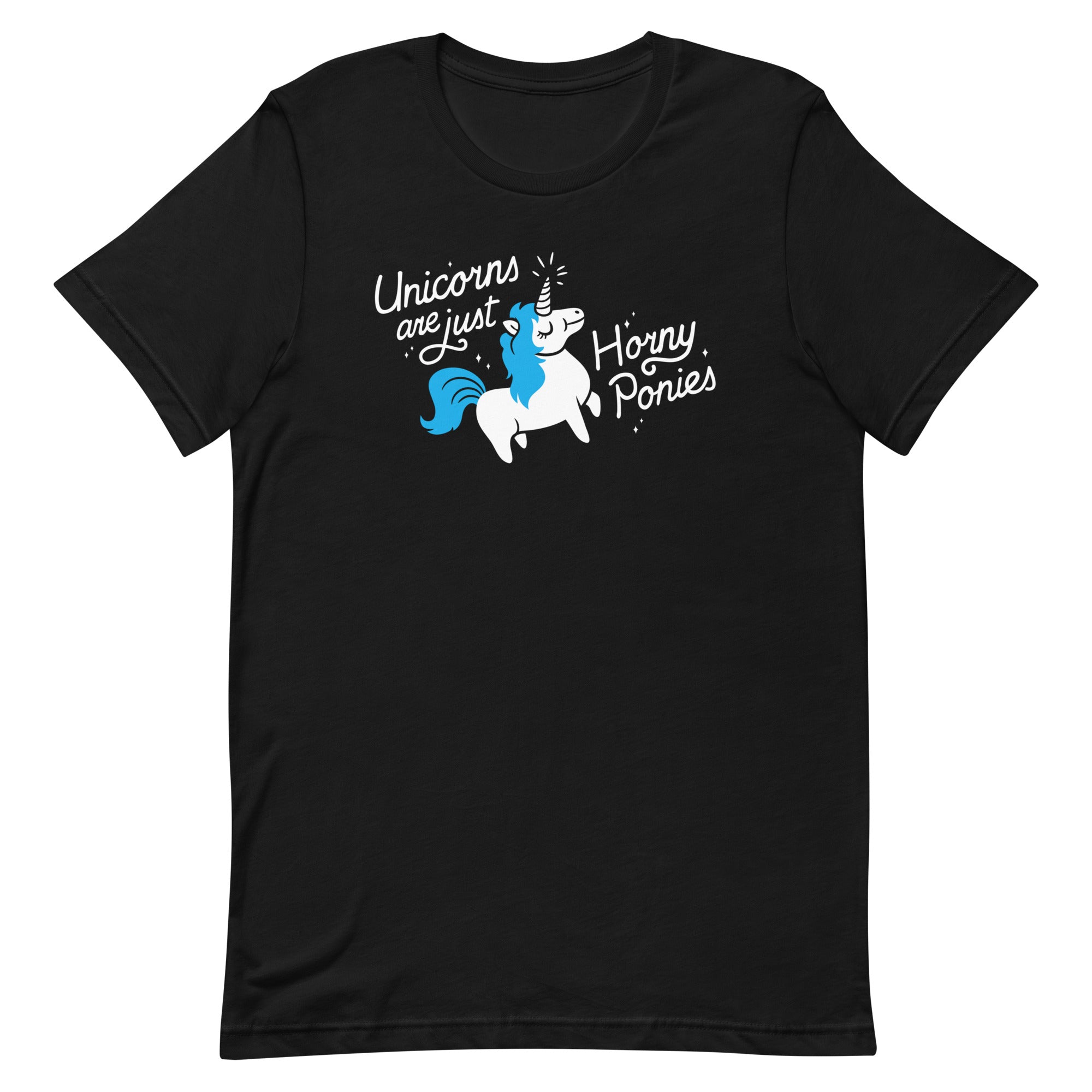 Unicorns Are Just Horny Ponies Men's Signature Tee