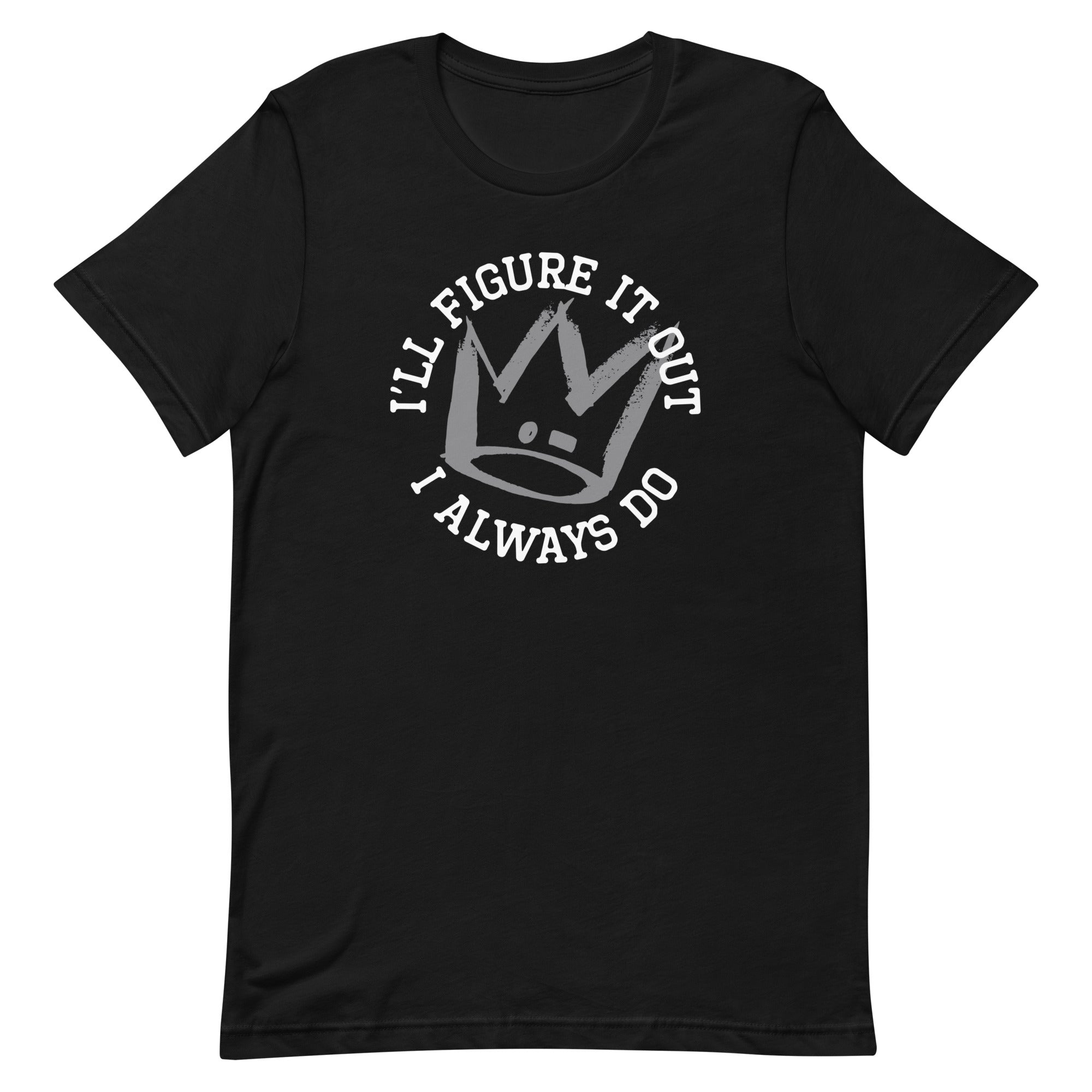 I'll Figure It Out Men's Signature Tee