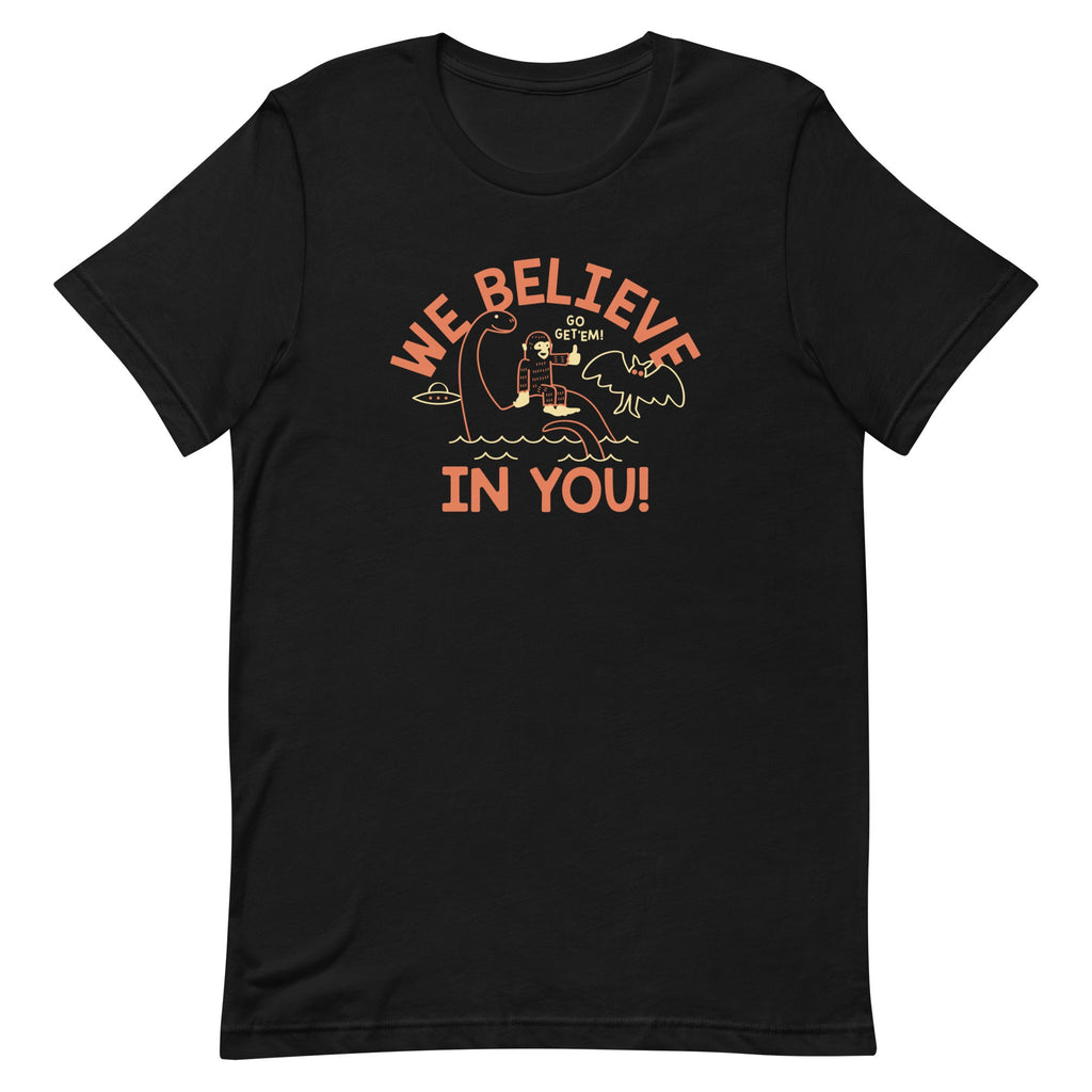 We Believe In You Men's Signature Tee