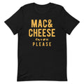 Mac And Cheese Please Men's Signature Tee
