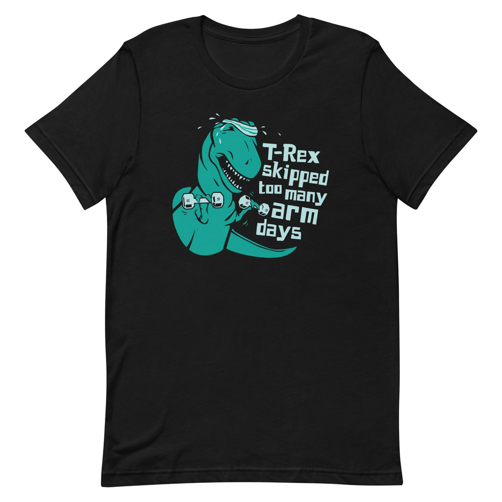 T-Rex Skipped Too Many Arm Days Men's Signature Tee