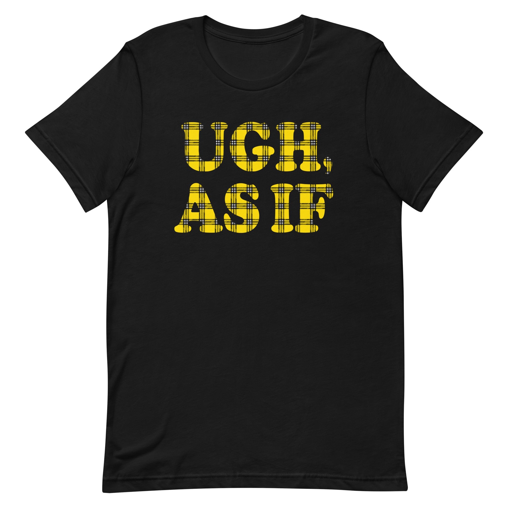 Ugh, As If Men's Signature Tee
