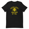 Just And Loyal, Unafraid Of Toil Men's Signature Tee