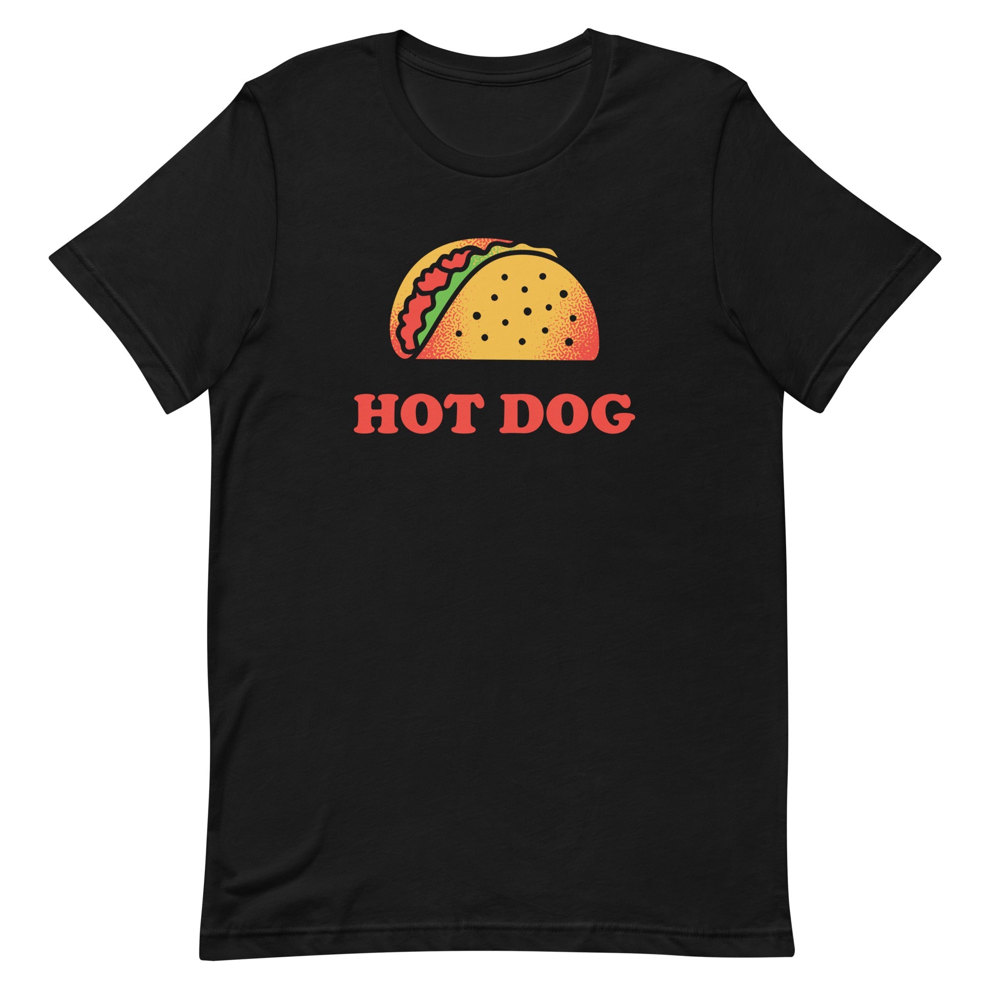 Taco Is A Hotdog Men's Signature Tee