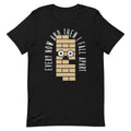 Every Now And Then I Fall Apart Men's Signature Tee