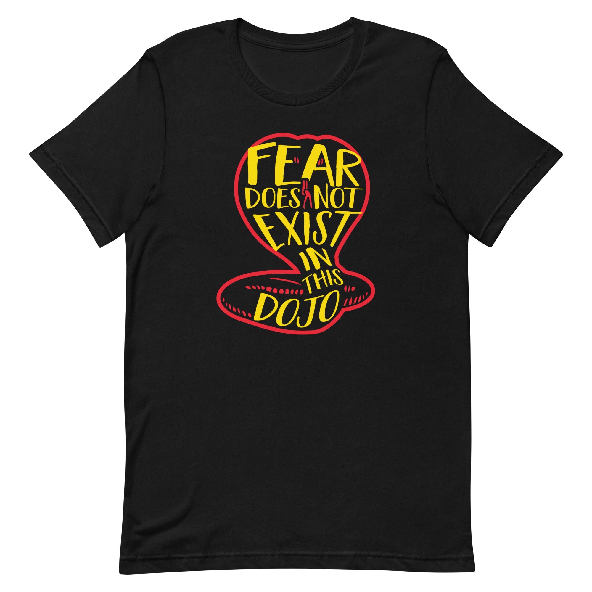 Fear Does Not Exist In This Dojo Men's Signature Tee