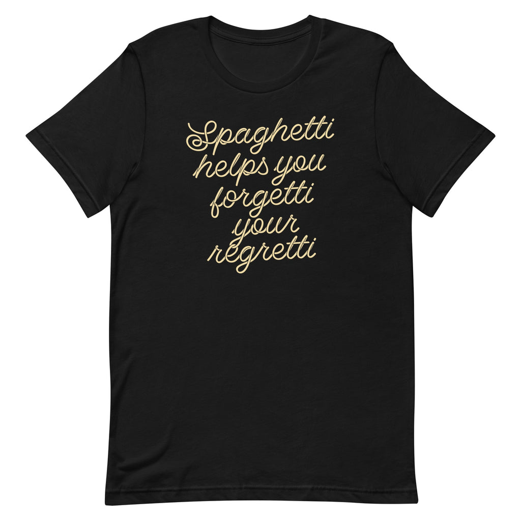 Spaghetti Helps You Forgetti Your Regretti Men's Signature Tee