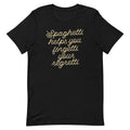 Spaghetti Helps You Forgetti Your Regretti Men's Signature Tee