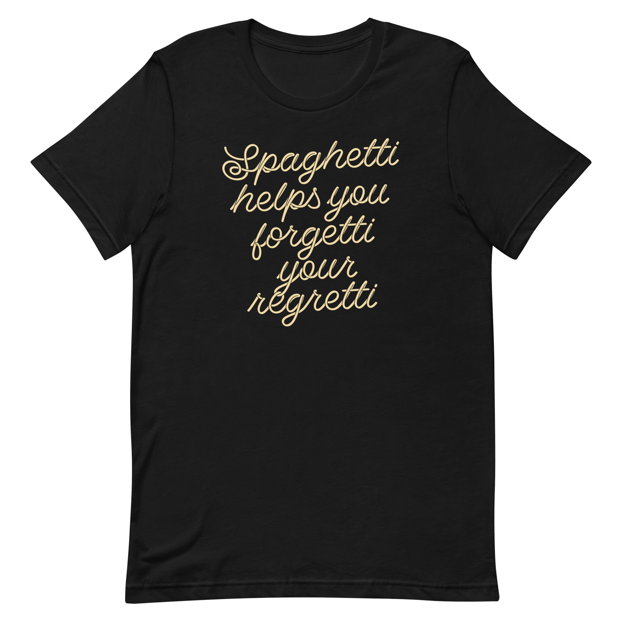 Spaghetti Helps You Forgetti Your Regretti Men's Signature Tee