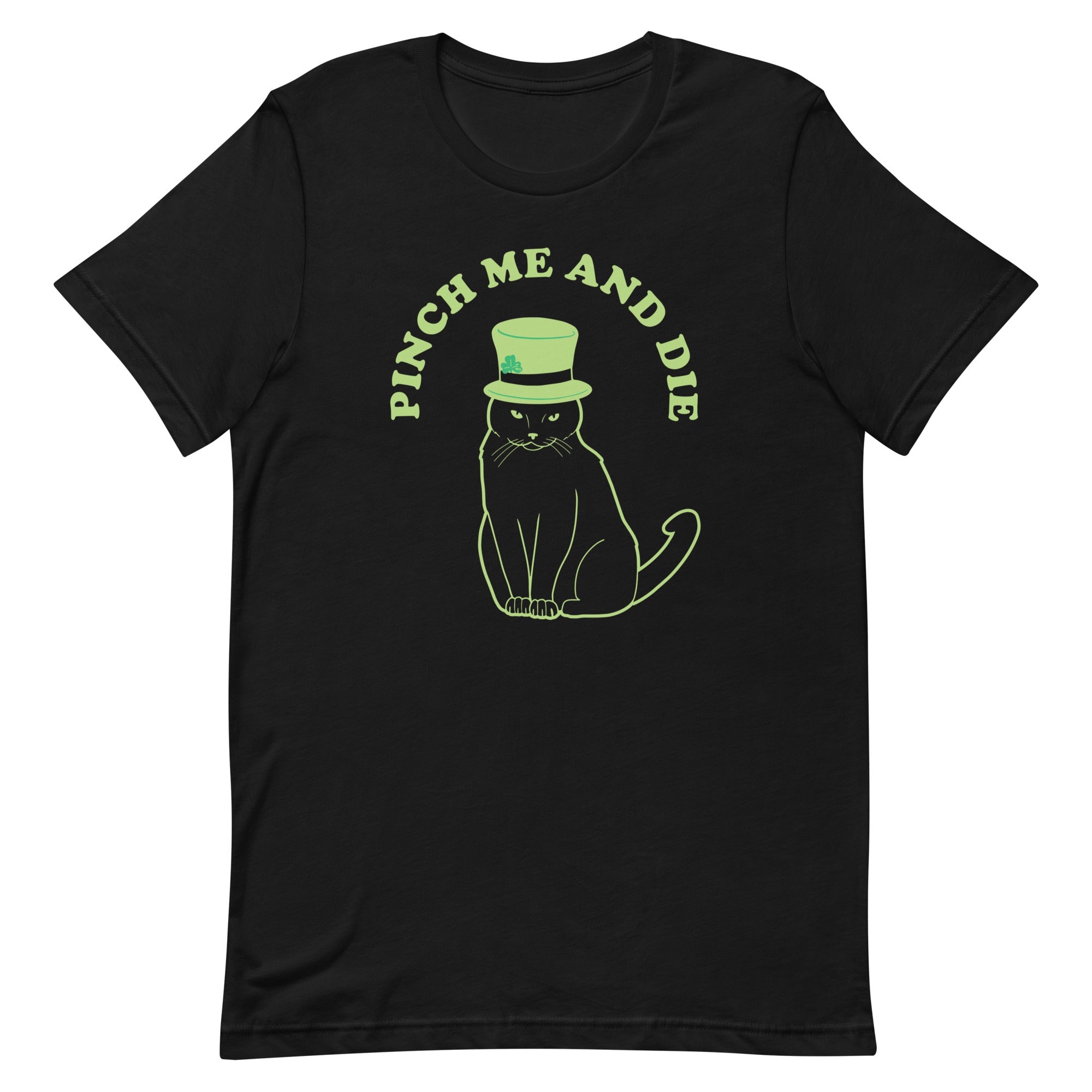 Pinch Me And Die Men's Signature Tee