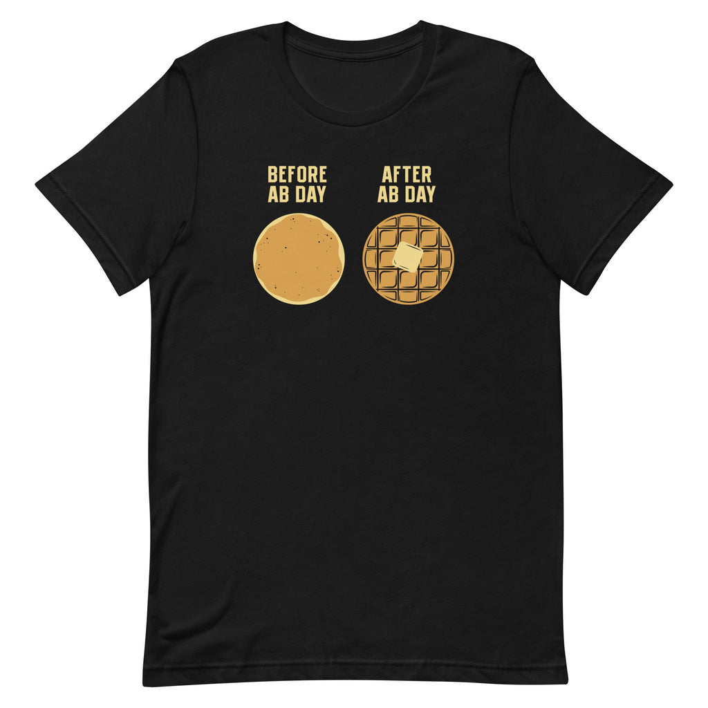 Before Ab Day After Ab Day Men's Signature Tee
