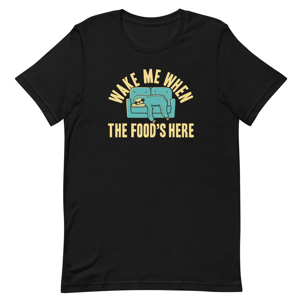 Wake Me When The Food's Here Men's Signature Tee