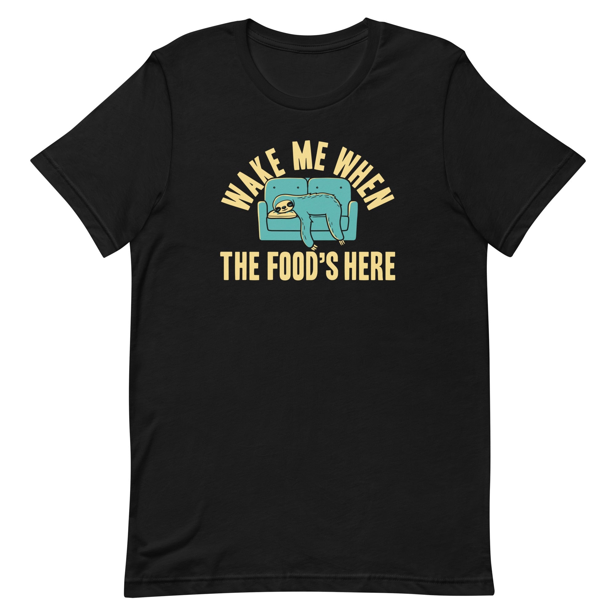 Wake Me When The Food's Here Men's Signature Tee
