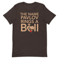 The Name Pavlov Rings A Bell Men's Signature Tee