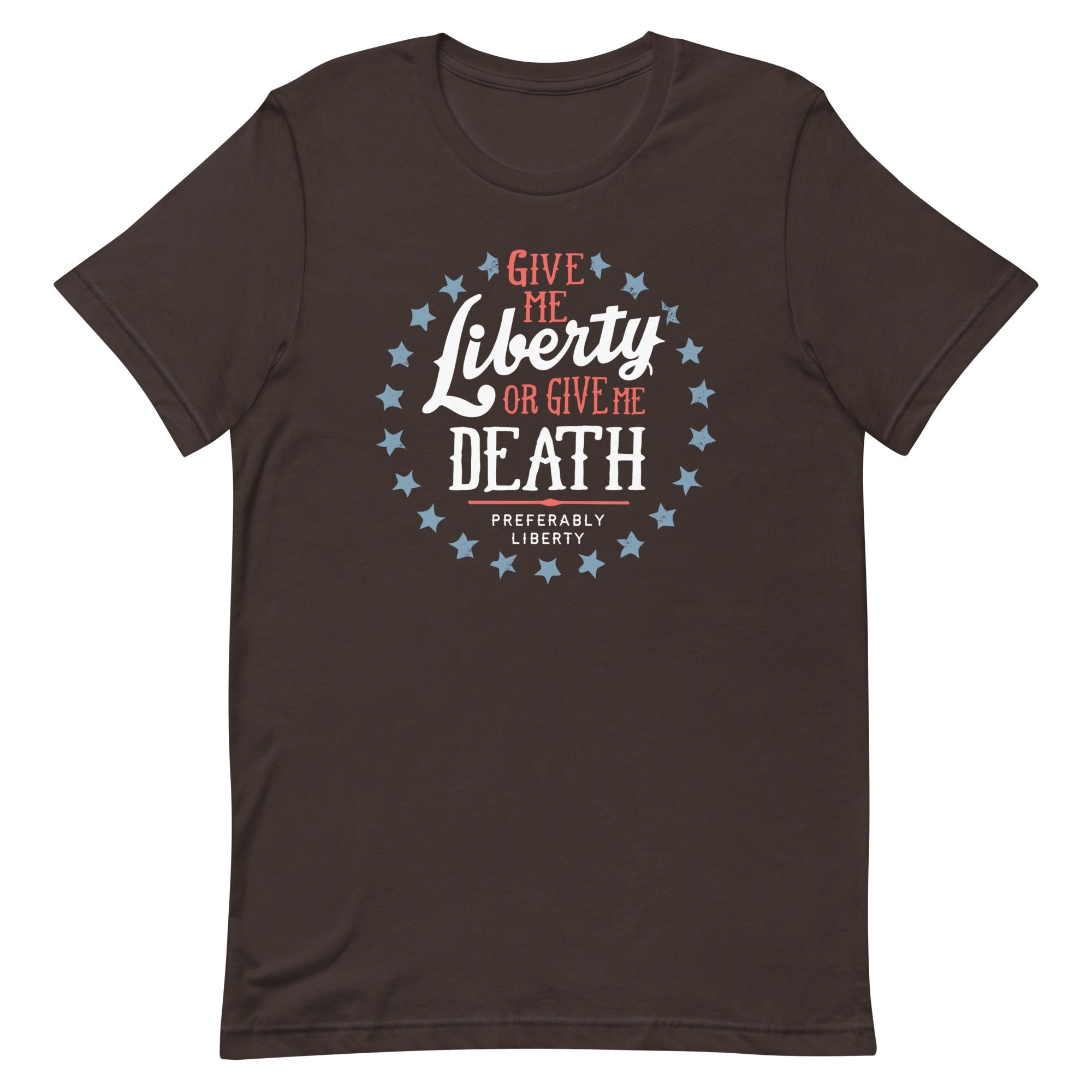 Liberty Or Death, Preferably Liberty Men's Signature Tee