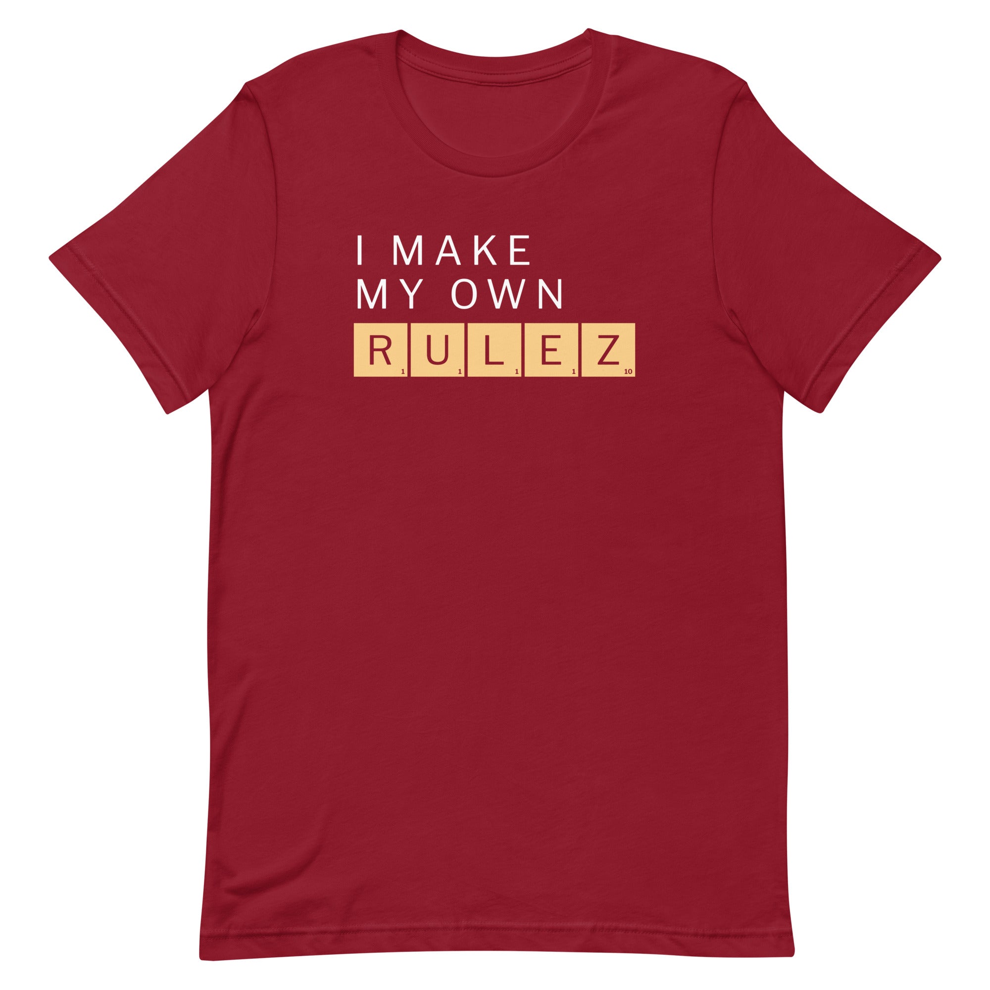 I Make My Own Rulez Men's Signature Tee