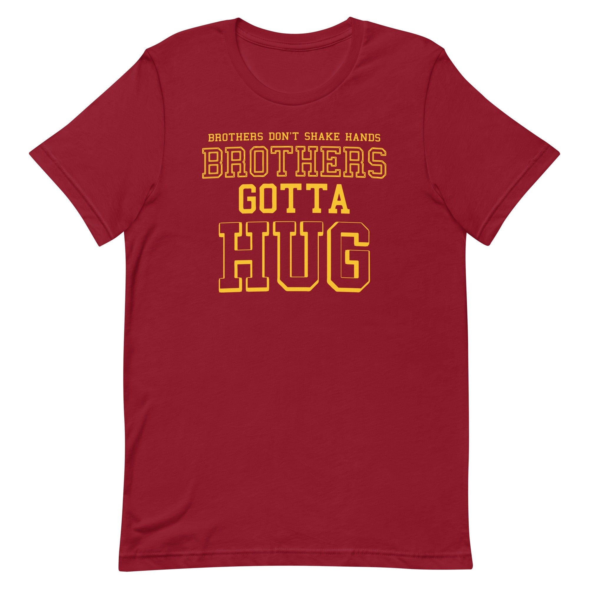 Brothers Gotta Hug Men's Signature Tee