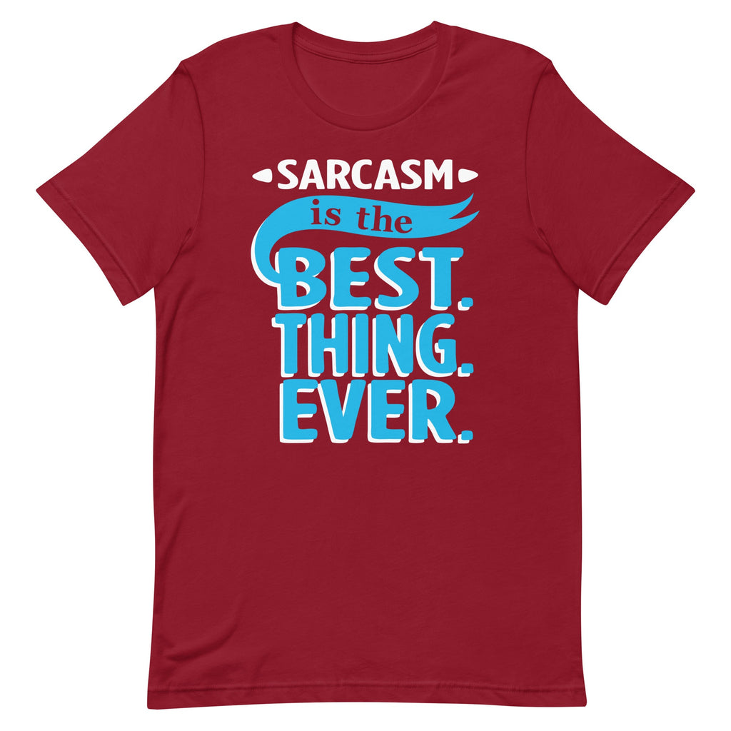 Sarcasm Is The Best Thing Men's Signature Tee