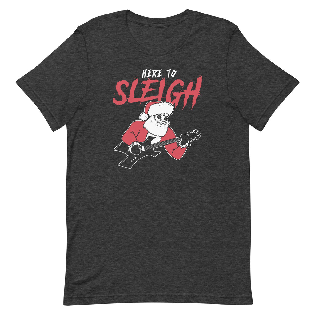 Here to Sleigh Men's Signature Tee