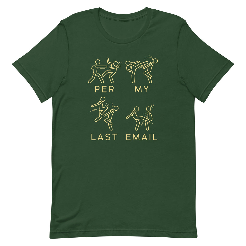 Per My Last Email Men's Signature Tee