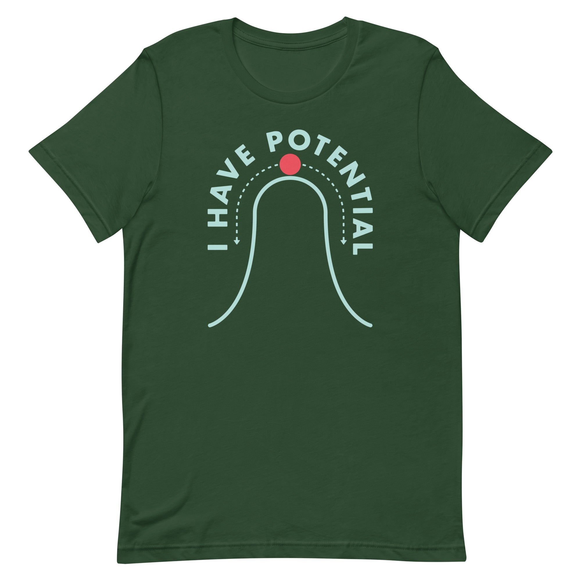 I Have Potential Men's Signature Tee