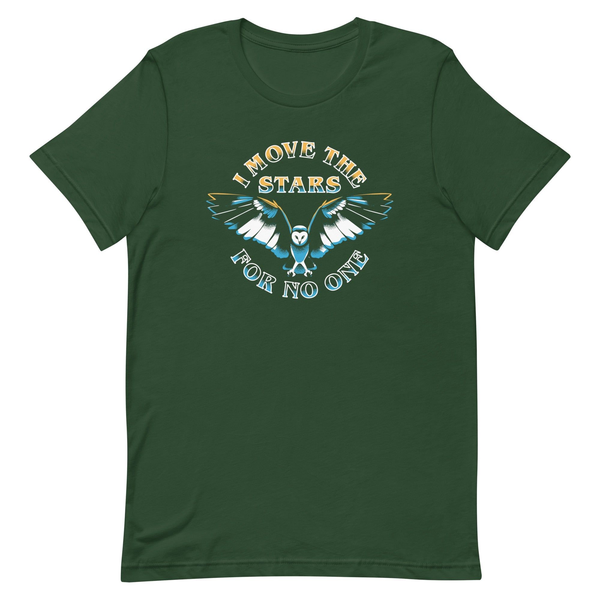 I Move The Stars For No One Men's Signature Tee
